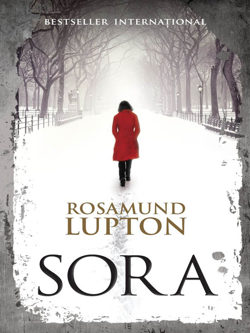 Title details for Sora by Rosamund Lupton - Available